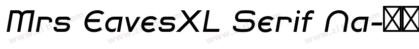 Mrs EavesXL Serif Na字体转换